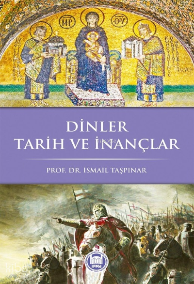 Dinler Tarih Ve İnançlar - 2