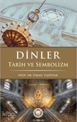 Dİnler Tarih ve Sembolizm - 1