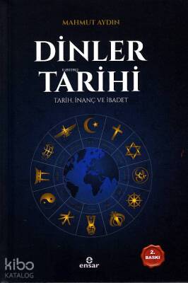 Dinler Tarihi Tarih, İnanç ve İbadet - 1