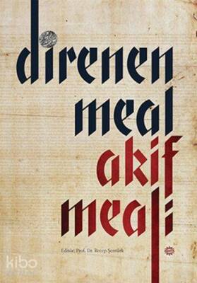 Direnen Meal Akif Meali - 2
