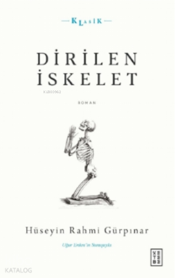 Dirilen İskelet - 1