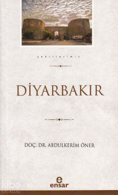 Diyarbakır - Şehirlerimiz - 1