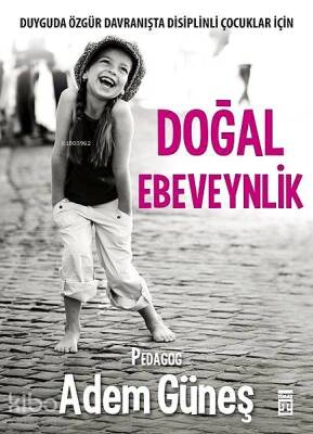 Doğal Ebeveynlik - 2
