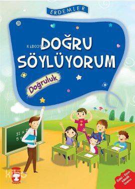 Doğru Söylüyorum - Doğruluk +8 Yaş - 2
