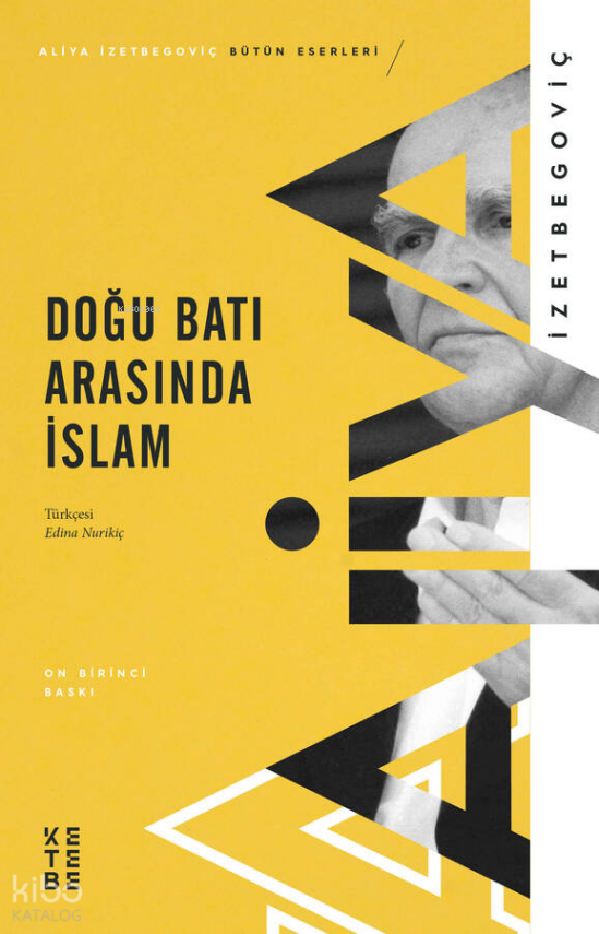 Doğu Batı Arasında İslam - 2
