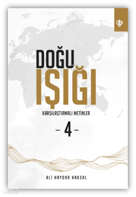 Doğu Işığı 4 Karşılaştırmalı Metinler - 2