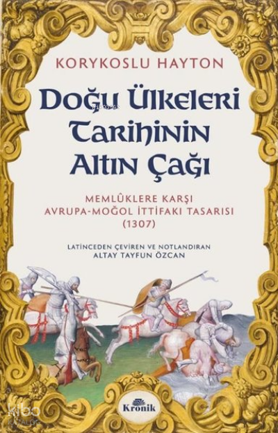 Doğu Ülkeleri Tarihinin Altın Çağı - 1