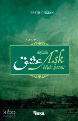 Doğuda Aşk Böyle Yazılır - 2