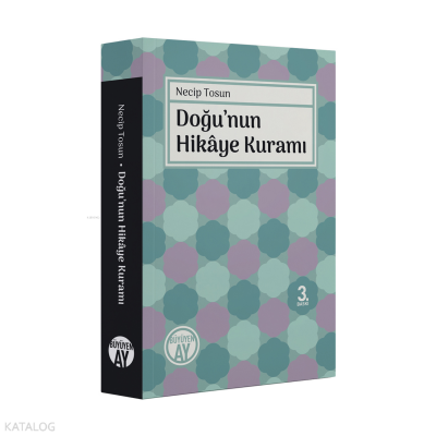 Doğunun Hikâye Kuramı - 2