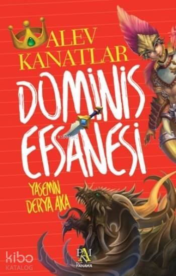 Dominis Efsanesi Alev Kanatlar - 1