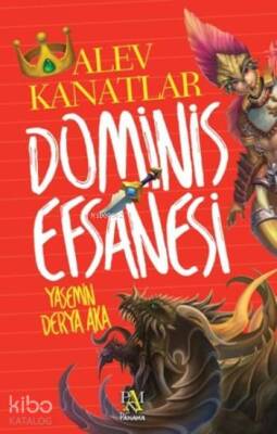 Dominis Efsanesi Alev Kanatlar - Panama Yayıncılık