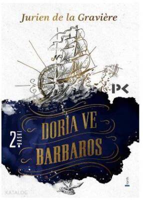 Doria ve Barbaros - 2