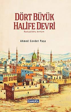 Dört Büyük Halife Devri - 1