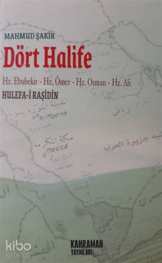 Dört Halife Hz. Ebubekir, Hz. Ömer, Hz. Osman, Hz. Ali - 1