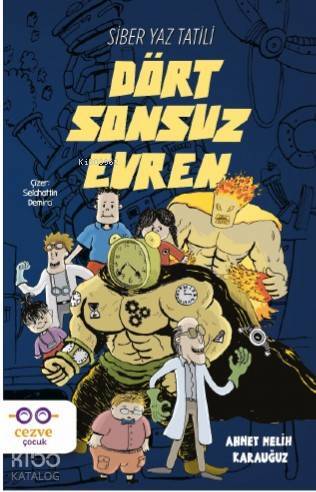 Dört Sonsuz Evren - Siber Yaz Tatili - 2