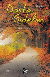 Dosta Gidelim - Arı Sanat Yayınları