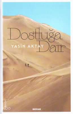Dostluğa Dair (Ciltli) - 2