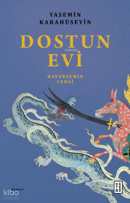 Dostun EviHaverzemin Cengi - 1
