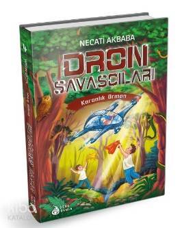 Dron Savaşçıları Karanlık Orman - Damla Yayınevi