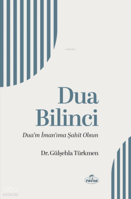 Dua Bilinci Dua’m İman’ıma Şahit Olsun - 2