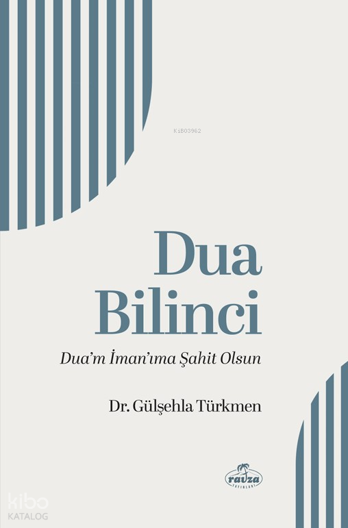 Dua Bilinci Dua’m İman’ıma Şahit Olsun - 2