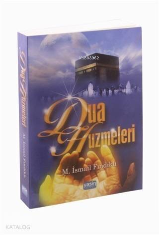 Dua Huzmeleri - 2