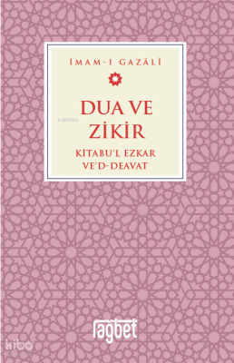 Dua ve ZikirKitabul Ezkar Ved-Deavat - Rağbet Yayınları