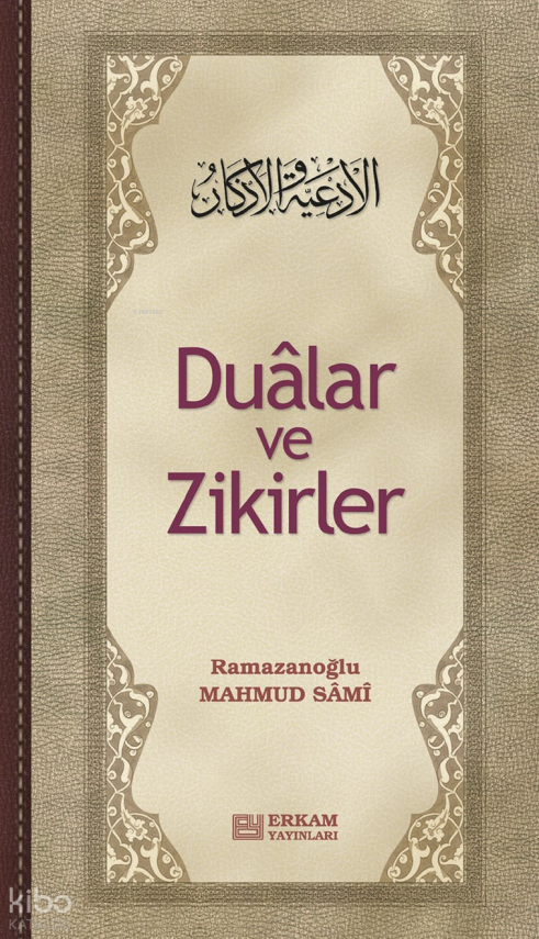 Dualar ve Zikirler - 1