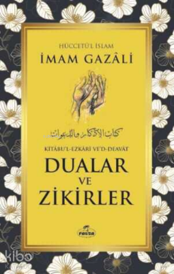 Dualar ve Zikirler - Kitabu’l Ezkari Ved Deavat - 2