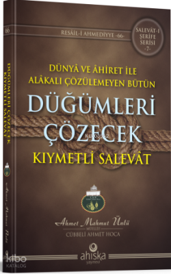 Düğümleri Çözecek Kıymetli Salevat - Ahıska Yayınevi