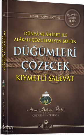 Düğümleri Çözecek Kıymetli Salevat - 1