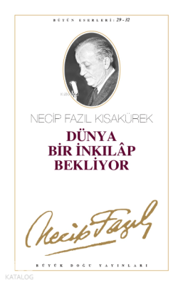 Dünya Bir İnkılap Bekliyor (Kod26) - Büyük Doğu Yayınları