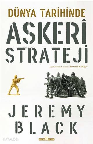 Dünya Tarihinde Askeri Strateji - 2