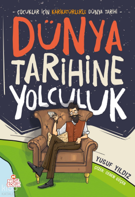 Dünya Tarihine YolculukÇocuklar İçin Karikatürlerle Dünya Tarihi - 1