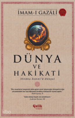 Dünya ve Hakikati(Kitâbu Zemmi’d-Dünya) - 1