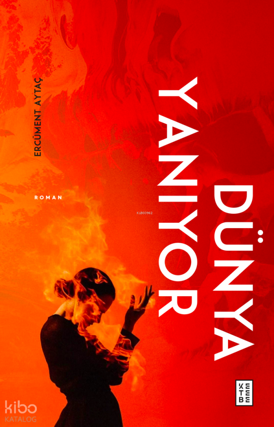 Dünya Yanıyor - 1