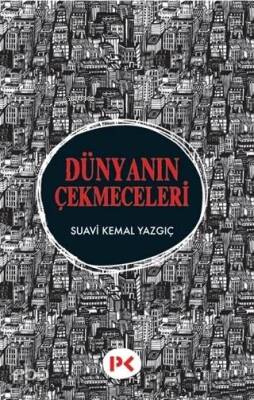 Dünyanın Çekmeceleri - 1