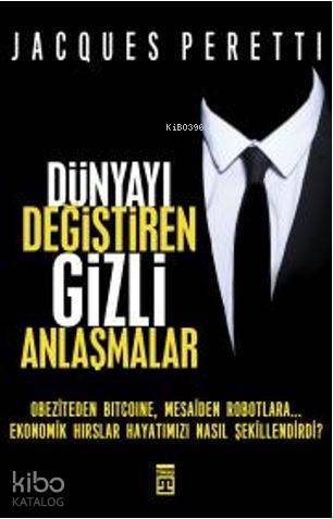 Dünyayı Değiştiren Gizli Anlaşmalar - 2