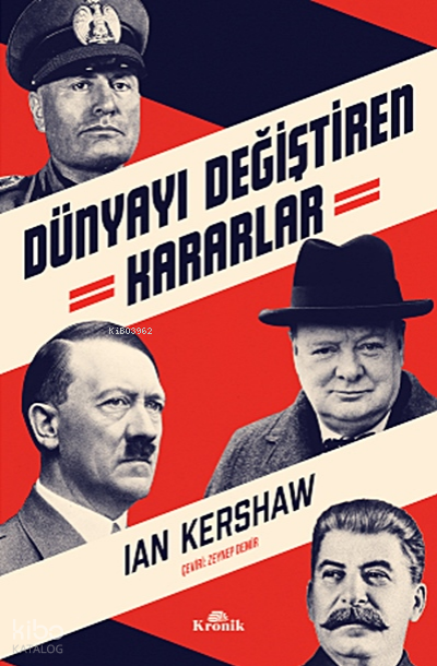 Dünyayı Değiştiren Kararlar - 1