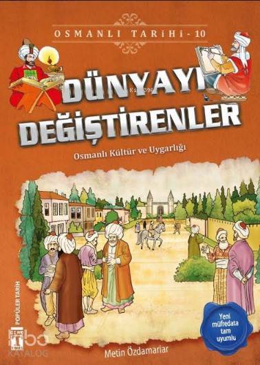 Dünyayı Değiştirenler Osmanlı Tarihi, 9+ Yaş - 1