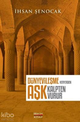 Dünyevileşme Heryerden Aşk Kalpten Vurur - 1