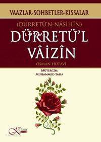 Dürretün Vâizin - Dürretün Nasihin Vaazlar - Sohbetler - Kıssalar - 2