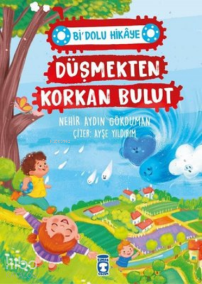 Düşmekten Korkan Bulut - Bi Dolu Hikaye - 2