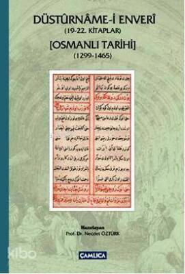 Düsturname-i Enveri (19-22. Kitaplar) Osmanlı Tarihi (1299-1465) - 1