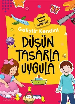 Düşün Tasarla Uygula - Geliştir Kendini - 1