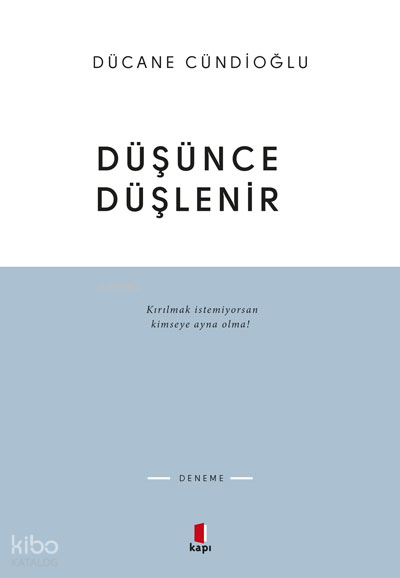 Düşünce Düşlenir - 1