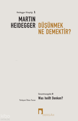 Düşünmek Ne Demektir? - 2