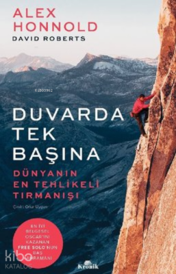 Duvarda Tek Başına Dünyanın En Tehlikeli Tırmanışı - 1