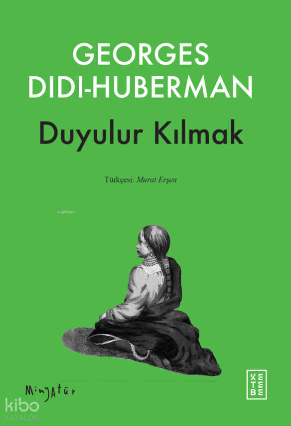 Duyulur Kılmak - 1