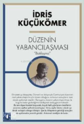 Düzenin Yabancılaşması Batılaşma - 2
